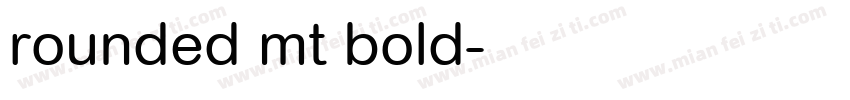 rounded mt bold字体转换